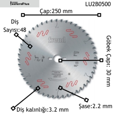 Freud LU2 Ağaç Testereleri 250x3,2/2,2x30 z48-LU2B0500