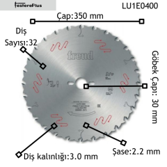 FREUD LU1E İnce Ağaç Testereleri 350x3,0/2,2x30 z32-LU1E0400
