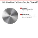 König Dairesel Metal Profil Kesme Testereleri (Friksiyon, CRV 80) özellikler