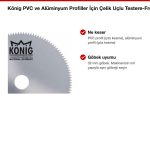 König PVC ve Alüminyum Profiller İçin Çelik Uçlu Testere-Freze (Krom Vanadium) özellikler